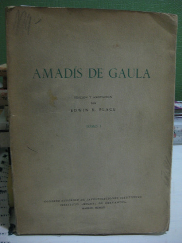 Amadis De Gaula Tomo I  Madrid 1959