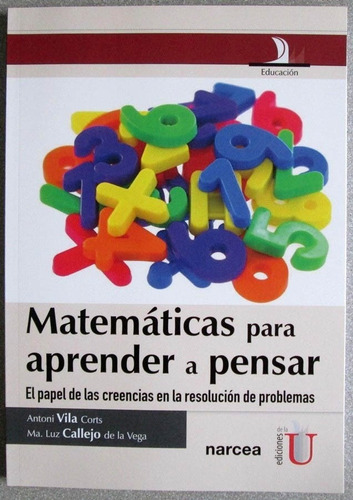 Matemáticas Para Aprender A Pensar - A.vila Corts- Edic U