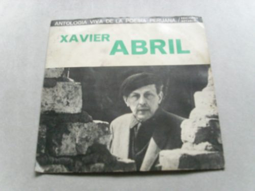 Xavier Abril Antologia Viva De La Poesia Peruana