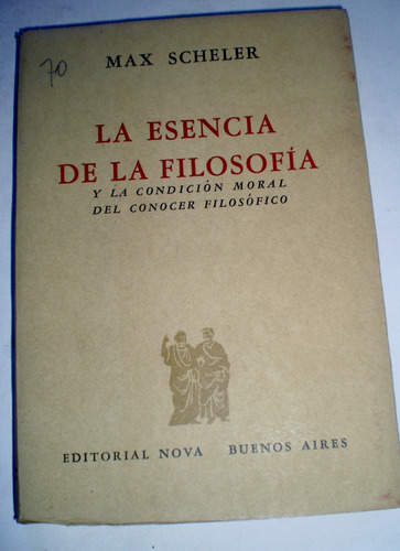 Max Scheler La Esencia De La Filosofia