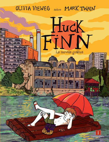 Huck Finn : La Novela  Grafica