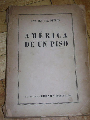 Ilya Ilf Y E. Petrov: América De Un Solo Piso. Ed. Cronos