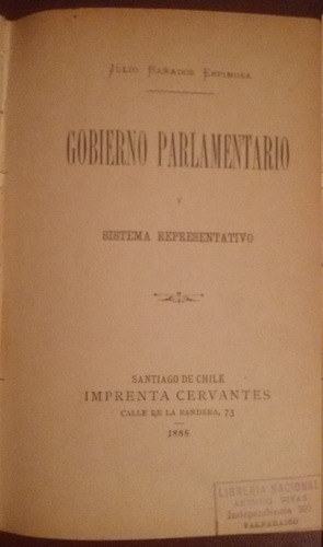 Gobierno Parlamentario Y Sistema Representativo Julio Bañado