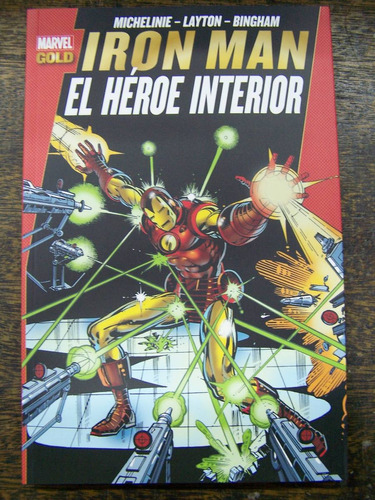 Iron Man * El Heroe Interior * David Michelinie * Panini *