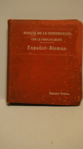 Manual De Conversación Con Pronunciaciación Español Alemán 