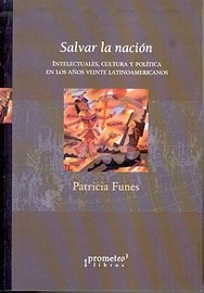 Salvar La Nacion-intelect.cultura.y Polit.años'20 Latinoamer