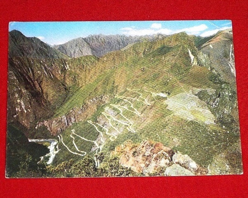 Postal Antigua Machu Picchu Carretera Vilcanota Swiss F 1965