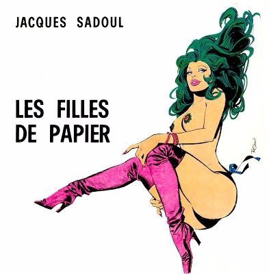 Les Filles De Papier - Livro - Jacques Sadoul