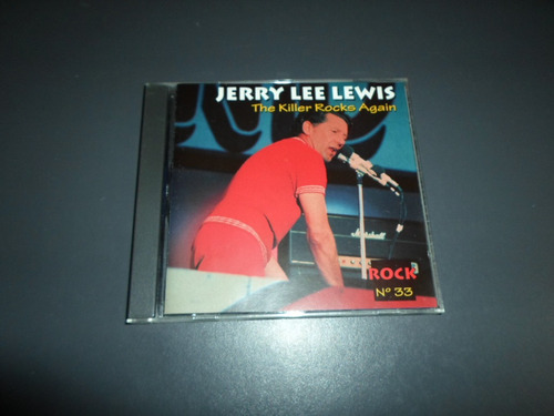 Jerry Lee Lewis The Killer Rocks Again * Cd Importado España