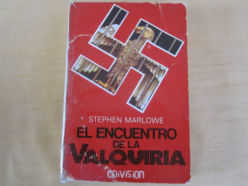 Stephen Marlowe, El Encuentro De La Valquiria, Edivisión,