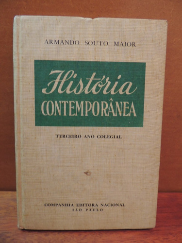 Livro História Contemporânea Armando Souto Maior