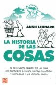 La Historia De Las Cosas-annie Leonard Consumo Ecologia