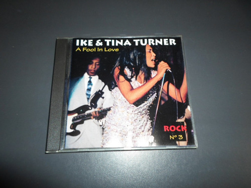 Ike & Tina Turner - A Fool In Love * Cd Importado España