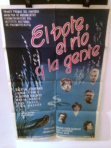 Afiche De Cine Original - El Bote, El Rio Y La Gente