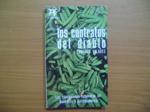 Libro Los Contratos Del Diablo / Edmundo Valadez