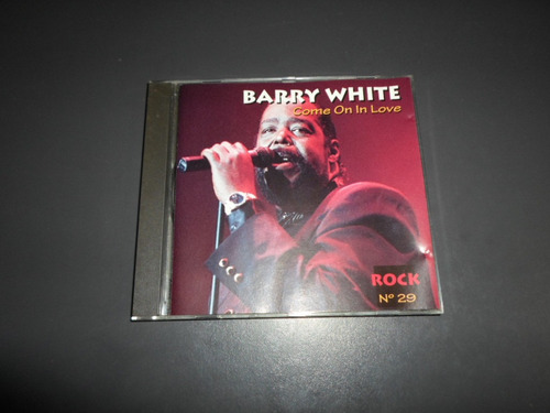 Barry White - Come On In Love * Cd Importado España