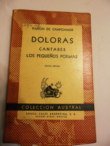 Ramon De Campoamor  Doloras Cantares  Los Pequeños Poemas