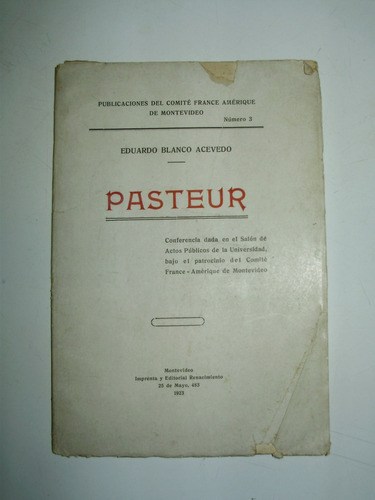 Pasteur Eduardo Blanco Acevedo Renacimiento Uruguay 1923