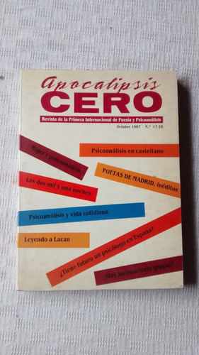 Apocalipsis Cero Revista Poesia Psico - Oct 1987 - Nº 17-18