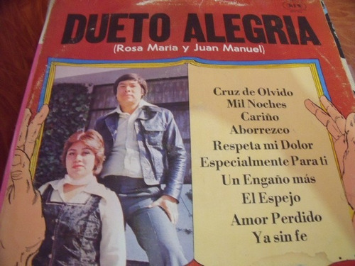 Lp Dueto Alegria, Rosa Maria Y Juan Manuel,