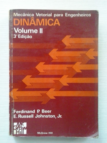 Mecânica Vetorial Para Engenheiros - Volume 2  Dinâmica 1980