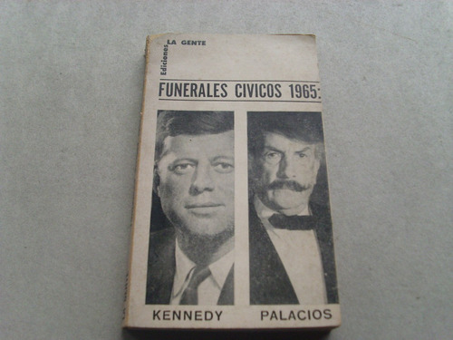 Alfredo Lorenzo Palacios Funeral Civico 1965 Editorial Gente