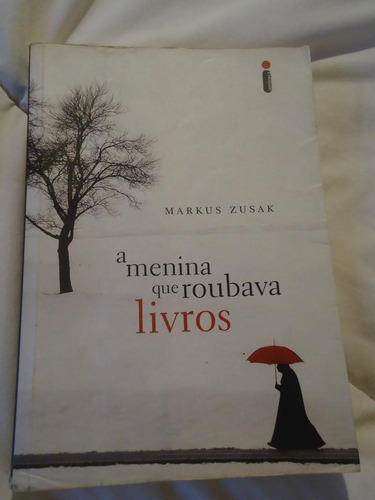 Livro A Menina Que Roubava Livros -  Markus Zusak