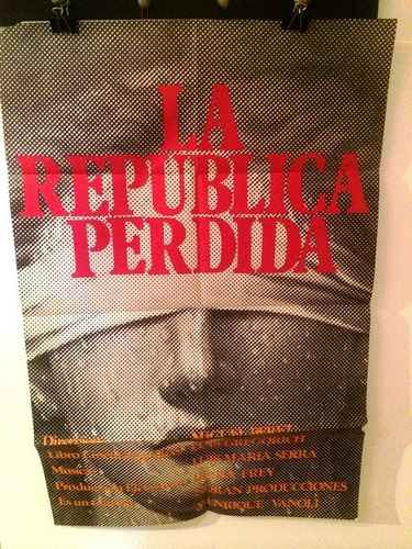 Afiche De Cine Original - La Republica Perdida