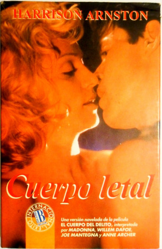 Harrison Arnston Cuerpo Letal Usado