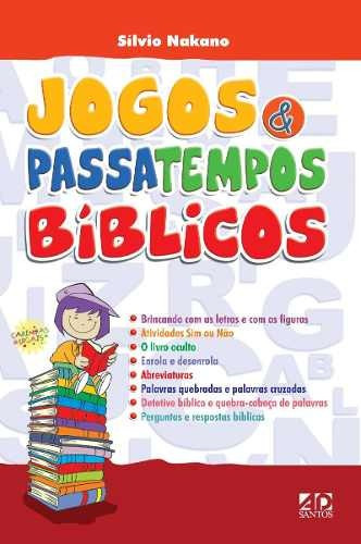 Livro Jogos E Passatempos Bíblicos - Silvio Nakano