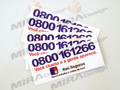 Adesivo Itaú Seguros 0800 Aplicação Externa
