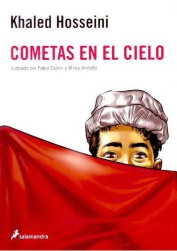 Cometas En El Cielo - Khaled Hosseini - Novela Gráfica