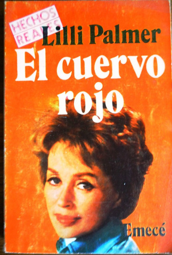 Lilli Palmer El Cuervo Rojo Usado Emece