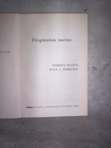Fitoplancton Marino Por Enrique Balech Y Hugo Ferrando