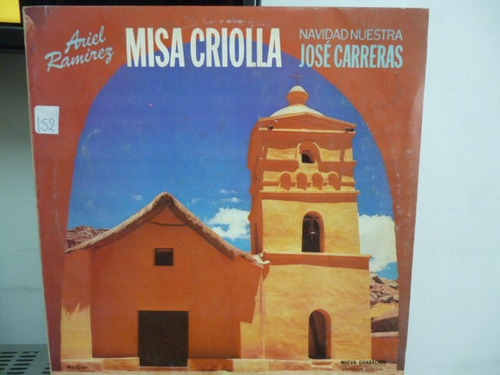 Ariel Ramirez Jose Carreras Misa Criolla Vinilo Argentino