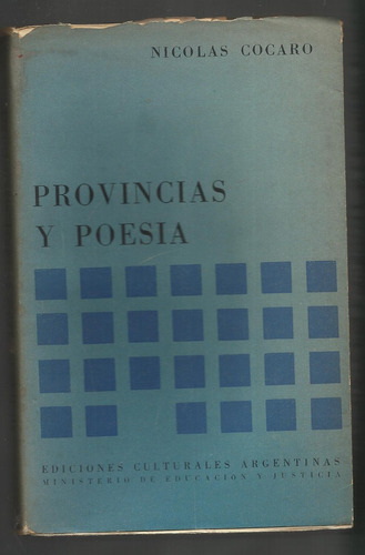 Cócaro Nicolás: Provincias Y Poesía. 1961.