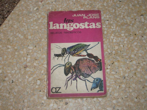 Las Langostas Juan Jose Plans Relatos Fantasticos 1ª Edicion