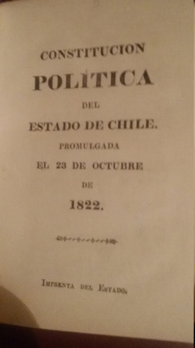 Constitución Política Del Estado De Chile Bernardo O'higgins
