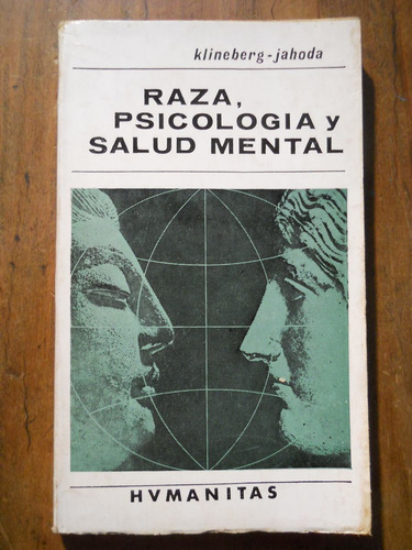 Raza, Psicologia Y Salud Mental. Klineberg, Jahoda.