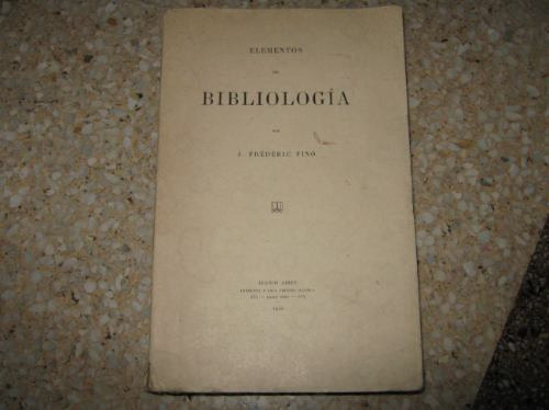 Bibliofilia Coleccionismo Bibliotecas Frederic Fino 1940