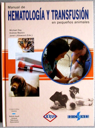 Libro Hematología Y Transfusión En Pequeños Animales