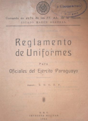 Reglamento Uniformes Oficiales Ejercito Paraguay Cd 1944