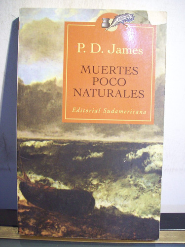 Adp Muertes Poco Naturales James / Ed Sudamericana 1998