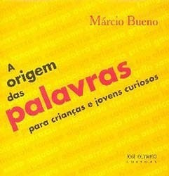 Livro A Origem Das Palavras Para Crianças Jovens Curiosos