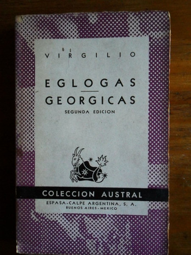 Virgilio Eglogas - Georgicas Asutral Usado