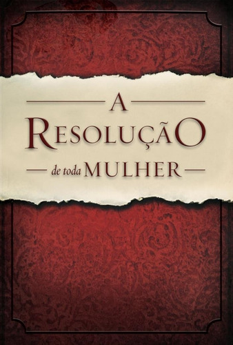 Livro A Resolução De Toda Mulher Priscilla Shirer .biblos