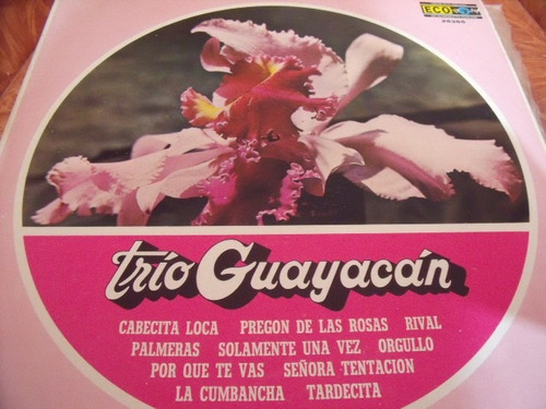 Lp Trio Guayacan, Cabecita Loca