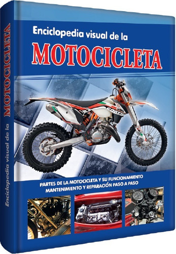 Libro Enciclopedia Visual De La Motocicleta