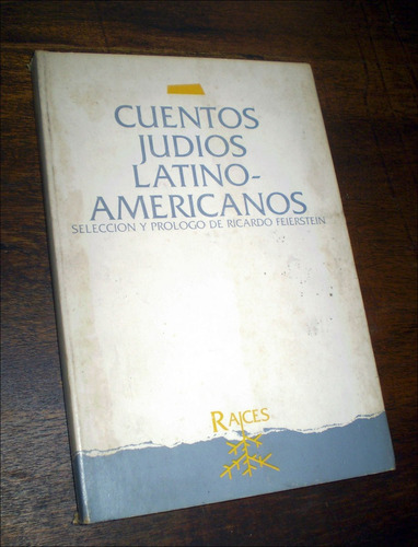 Cuentos Judios Latinoamericanos _ Ricardo Feierstein - Mila