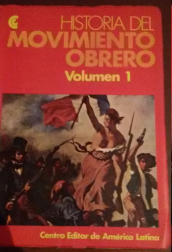 Historia Del Movimiento Obrero Varios Autores 3 Tomos